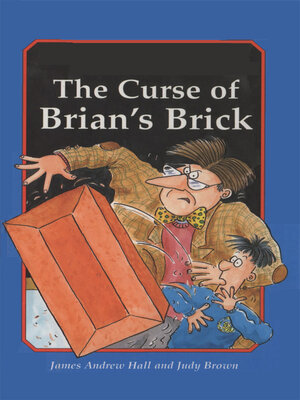 cover image of The Curse of Brian's Brick